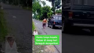Download lagu hantu tanpa kepala keluar di siang hari..#lucu #hantu #kepalaputus #viralshort mp3 Download lagu hantu tanpa kepala keluar di siang hari..#lucu #hantu #kepalaputus #viralshort mp3