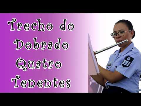 Trecho do Dobrado Quatro Tenentes - Trecho1