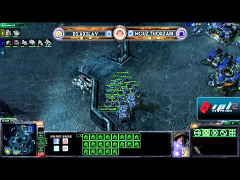 IPL 2 - Winners: Round 1 - Axslav vs ThorZaIn - Game 1 of 3