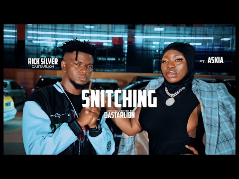 RICK SILVER - SNITCHING feat ASKIA (Official Video)