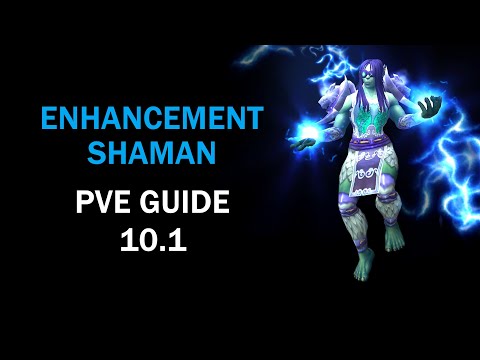 Enhancement Shaman PvE Guide 10.1 - How to Improve | World of Warcraft | Waves