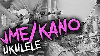 [ Kano / JME - Flow Of The Year ] Ukulele Instrumental
