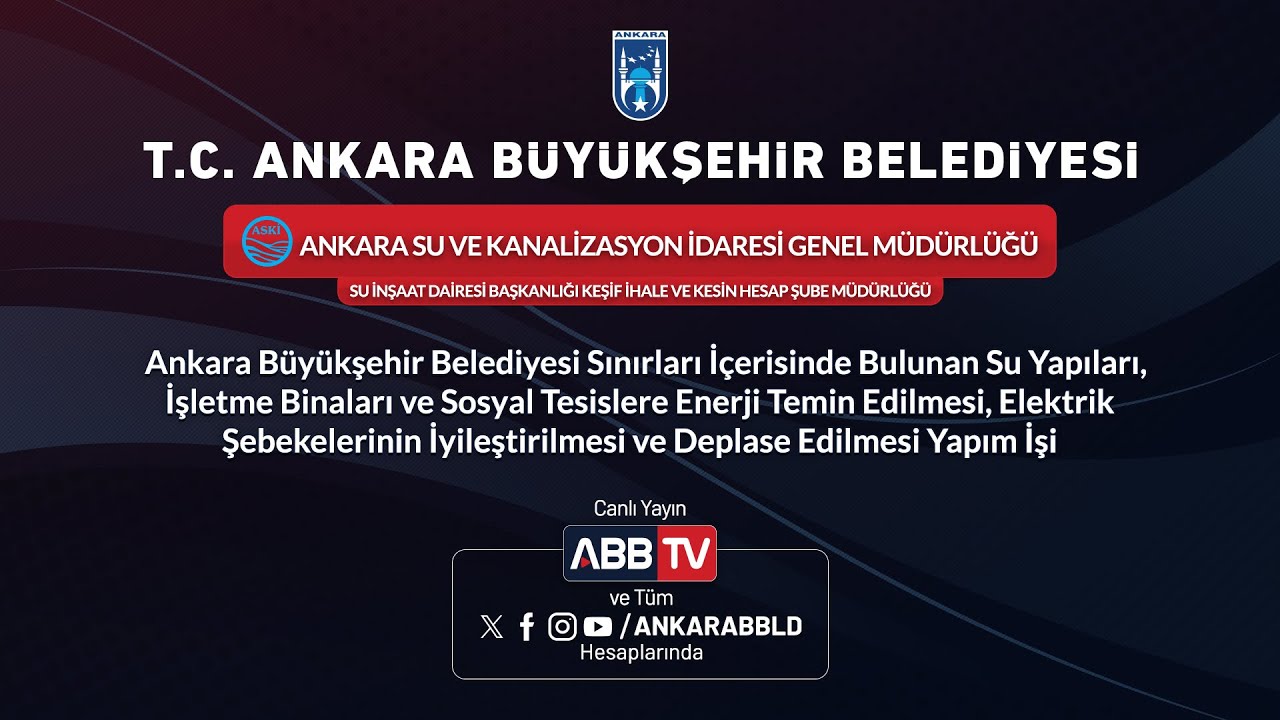 ABB Sınırları İçerisinde Su Yapıları, İşletme Binaları ve Sosyal Tesislere Enerji Temin Edilmesi