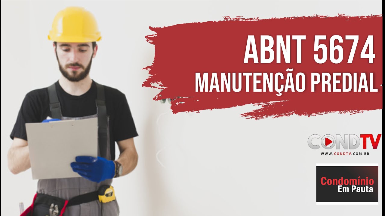 ABNT 5674 - Manutenção Predial