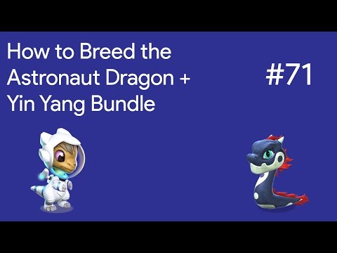 How to Breed the Astronaut Dragon + Yin Yang Dragon Bundle | DML Breeding Guide #71