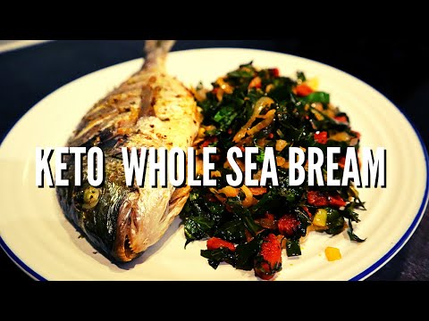 KETO RECIPE - Whole SEA BREAM - Sautéed Collard greens with CHORIZO