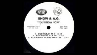 Showbiz &amp; A.G. - You Know Now (Buckwild Remix) (1995)