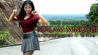 Download lagu DJ MALAM MINGGU • WILIA || BUDI BORNEO MUSIC mp3