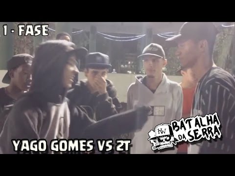 2T VS YAGO GOMES - 1 Fase - 6º Batalha Da Serra - Nova Friburgo - 2017