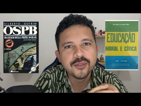 Doutrinação - OSPB (Organização social política brasileira) - EMC (Estudo moral e cívica)