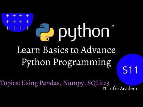 Python Tutorial Python Tutorial For Beginners Python Using Pandas Numpy Sqlite3 S11