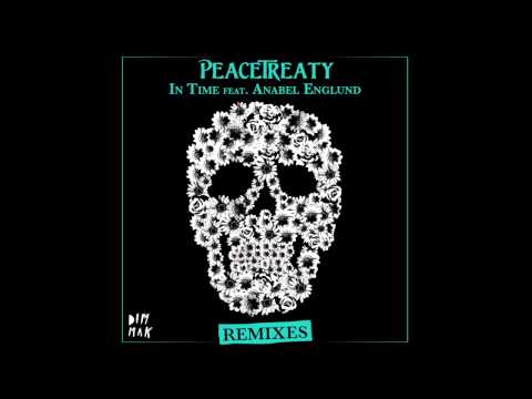 PeaceTreaty - In Time feat. Anabel Englund (Singularity Remix)
