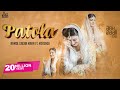 Patola Official Music Video Anmol Gagan Maan Songs 2016 Jass Records