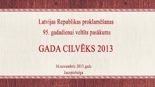preview picture of video 'Gada cilvēks 2013'