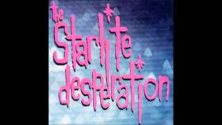 the starlite desperation-hot for preacher / messed up head