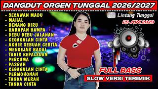 Download lagu ORGEN TUNGGAL DANGDUT PALING TOP 2026 CEK SOUND UNTUK ACARA HAJATAN ( COVER - LINTANG TUNGGAL ) mp3