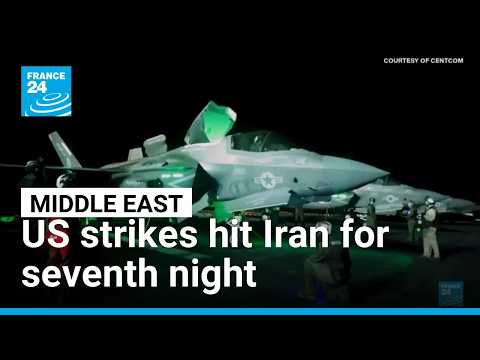US strikes hit Iran for seventh night