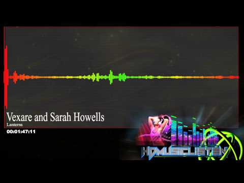Vexare and Sarah Howells - Lanterns