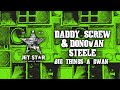 Daddy Screw Donovan Steele Big Things A Gwan Official Audio Jet Star Music