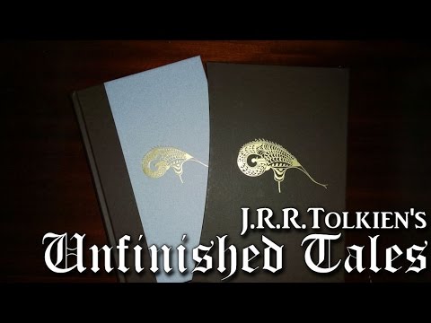 A look at: Tolkien's "Unfinished Tales" Deluxe Edition by Harper Collins