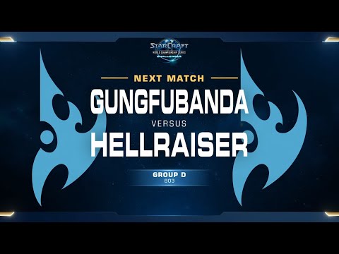 GunGFuBanDa vs Hellraiser PvP - Group D Elimination - WCS Challenger EU Season 2