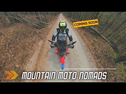Mountain Moto Nomads Intro - More to Come!