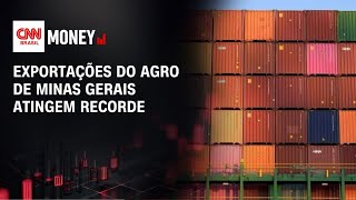 Vídeo: Exportações do agro de Minas Gerais atingem recorde | MONEY NEWS