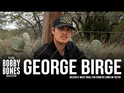 George Birge Talks About His Song That Just Went Viral On TikTok