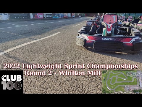 Club100 2022 LW Sprint Championships Round 2 - Whilton Mill
