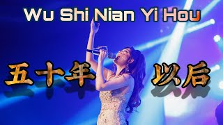 Download lagu Wu Shi Nian Yi Hou 五十年以后 Helen Huang LIVE - Lagu Mandarin Lirik Terjemahan mp3