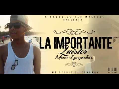 La Importante (Original) Luister ®