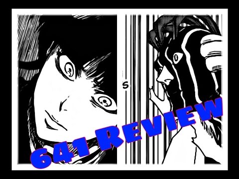 Bleach 641 Manga Chapter ブリーチ Review --- Mayuri's Death ?