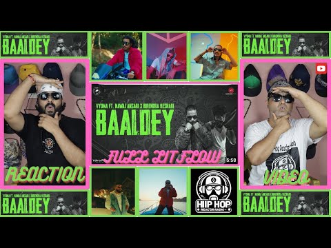 "BAALDEY" - VYOMA Ft @NawajAnsari | Killer Beats , Killer Flow || Reaction Video || #nephop #hiphop