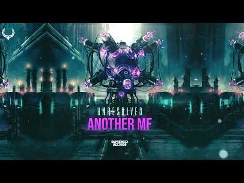 Unresolved - Another MF (Official Audio)