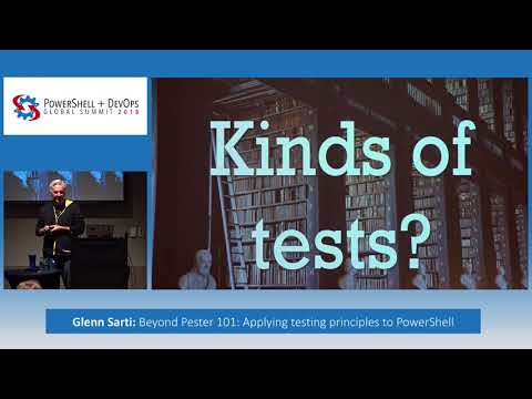 Beyond Pester 101: Applying testing principles to PowerShell by Glenn Sarti