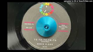 Ernie K-Doe - Te-Ta-Te-Ta-Ta (Minit) 1961
