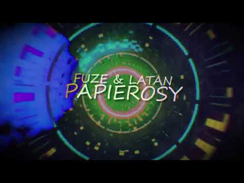 FUZE & LATAN  -  PAPIEROSY (2022)