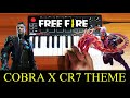 Free Fire x Cobra x CR7 Theme By Raj Bharath | 2021