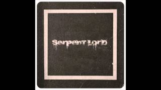 Serpent Lord "Weed Sex"