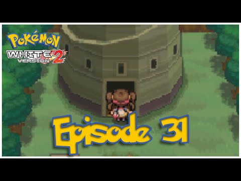 Let's Play Pokémon White 2 - Episode 31: "Luck of the Egg"