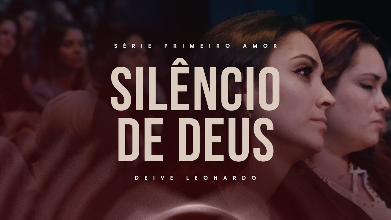 Silêncio de Deus | Deive Leonardo