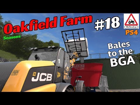 Oakfield Farm, Ep 18 (Bales to the BGA!). Farming Simulator 17 PS4, Let's Play.