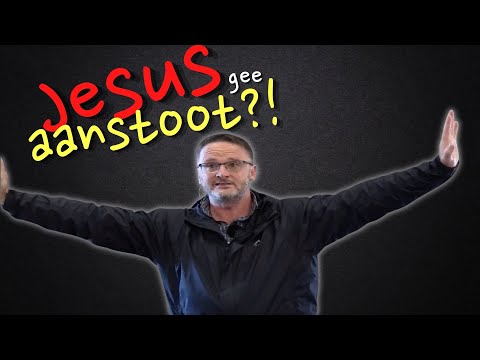 Gee Jesus vir jou aanstoot? (Riekert Botha)