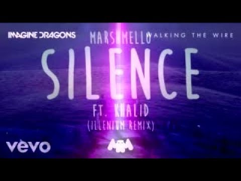 Marshmello, Khalid, & Illenium vs. Imagine Dragons - Walking The Wire x Silence (Mashup)