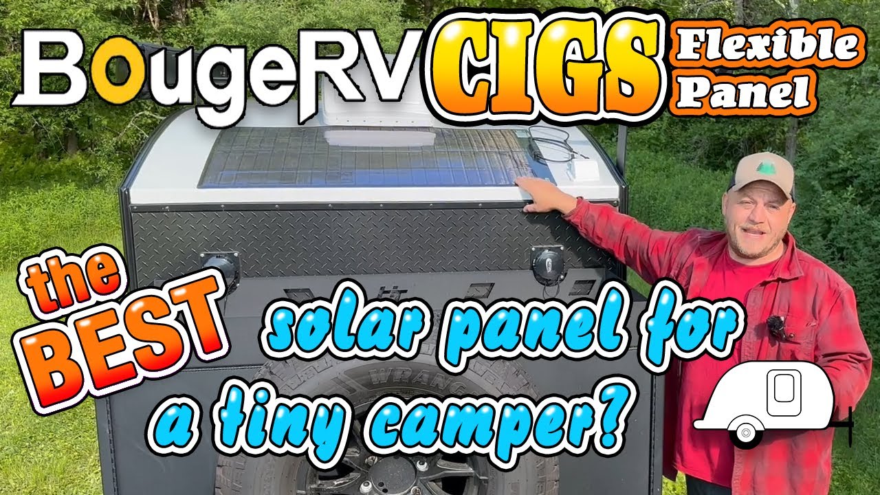 CIGS Solar Panel Review - BougeRV CIGS  Compact 100W #bougerv #solar #rvsolar #tinycamper