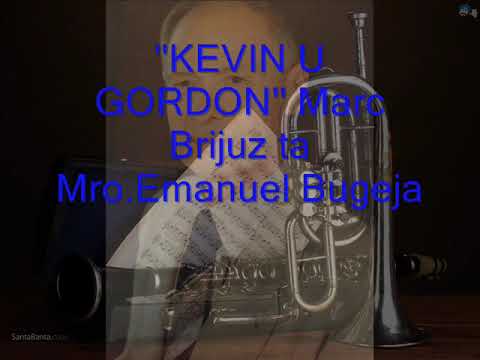''KEVIN U GORDON'' Marc Brijuz ta Mro Emanuel Bugeja