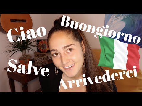 10 Ways To Say Hello and Goodbye In Italian