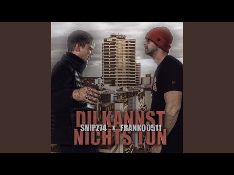 Du kannst nichts tun (feat. Franko0511)