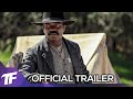 LAWMEN BASS REEVES Official Trailer 2023 David Oyelowo Dennis Quaid