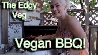 The Edgy Veg: Vegan BBQ Recipes